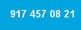 917 457 08 21